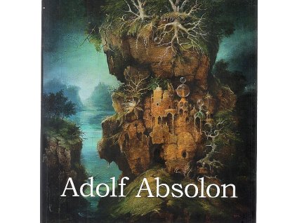 Adolf Absolon, Adolf Absolon, 2014