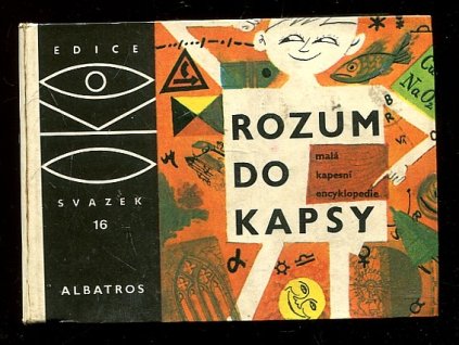 Rozum do kapsy - malá kapesní encyklopedie, Ondřej Pálka, 1977