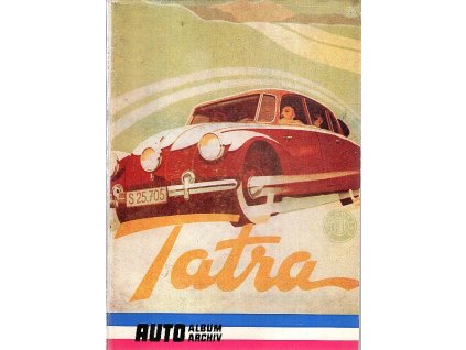 Tatra - Sešitová encyklopedie světových automobilek od roku 1885