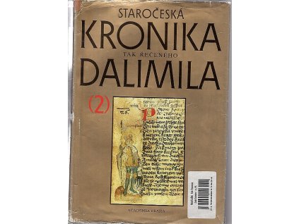 Staročeská kronika tak řečeného Dalimila - vydání textu a veškerého textového materiálu, 1988