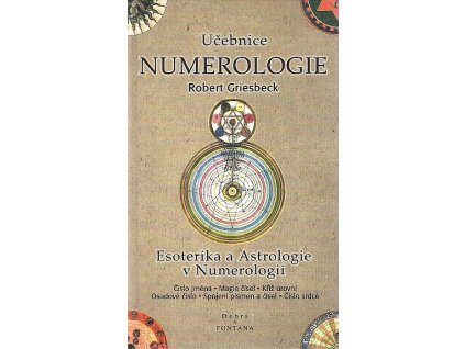Numerologie - základní učebnice, Robert Griesbeck, 1998