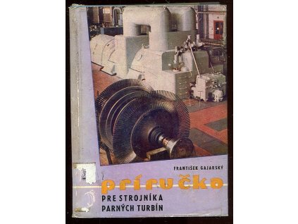 218364 prirucka pre strojnika parnych turbin urcene pre nizsie a stredne kadre