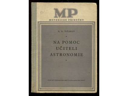 Na pomoc učiteli astronomie, Vitalij Aleksejevič Šišakov, 1955