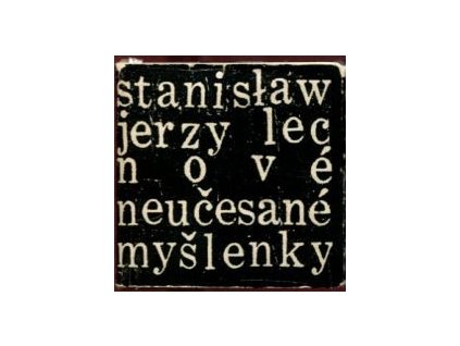 Nové neučesané myšlenky