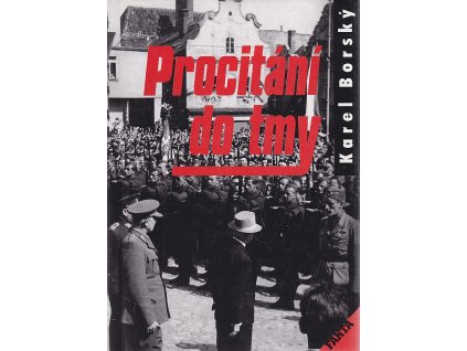 Procitání do tmy, Karel Borský, 2000