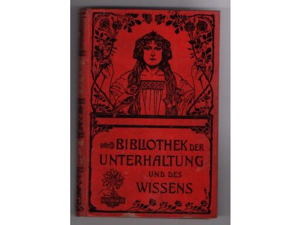 Bibliotek der Unterhaltung und des Wissens. Jahrgang 1904, Bd. 3, 1904