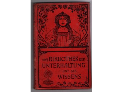 Bibliotek der Unterhaltung und des Wissens. Jahrgang 1903, Bd. 2, 1903