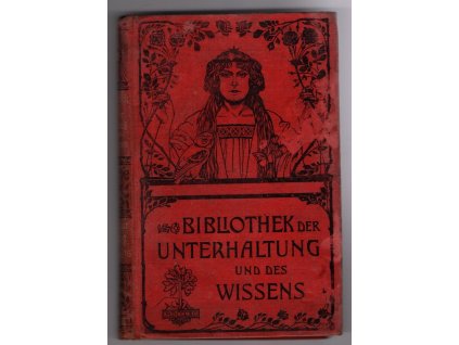 Bibliotek der Unterhaltung und des Wissens. Jahrgang 1903, Bd. 13, 1903