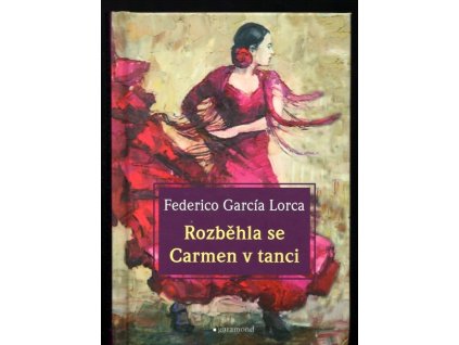 Rozběhla se Carmen v tanci