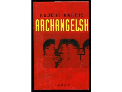 Archangelsk, Robert Harris, 2000