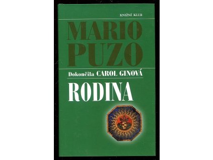 Rodina, Mario Puzo, 2006