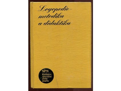 219132 logopedie metodika a didaktika vysokosk ucebnice pro pedagog fakulty