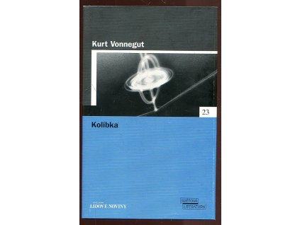 Kolíbka, Kurt Vonnegut, 2005