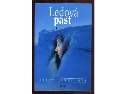 Ledová past, Kitty Sewell, 2008