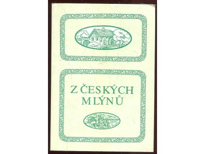 Z českých mlýnů 1 - humoresky, Karel Tůma, 1991