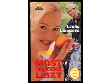 Most do Země lásky, Lenka Lanczová, 1999