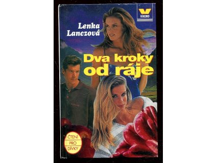 Dva kroky od ráje, Lenka Lanczová, 1998