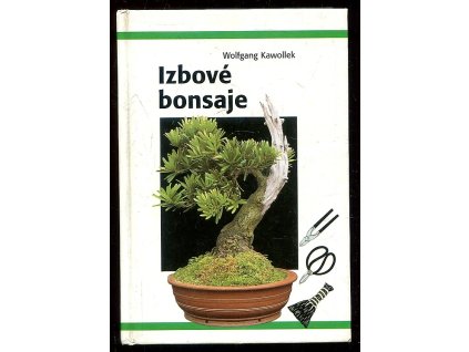 Izbové bonsaje, Wolfgang Kawollek, 1999