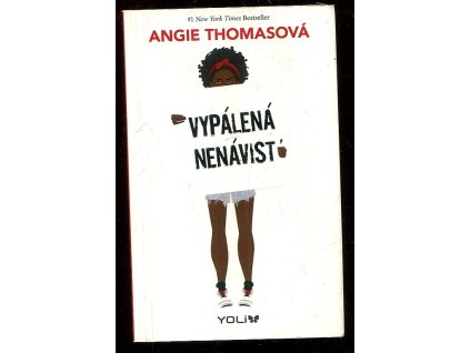 Vypálená nenávist, Angie Thomas, 2018