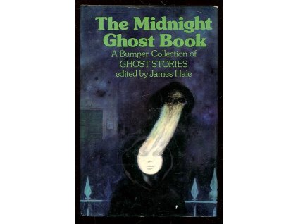 219315 the midnight ghost book a bumper collection book of ghost stories