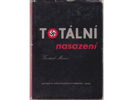 Totální nasazení - Češi na pracích v Německu 1939–1945