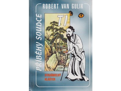 Strašidelný klášter, Robert van Gulik, 1994