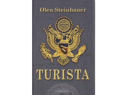 Turista, Olen Steinhauer, 2010