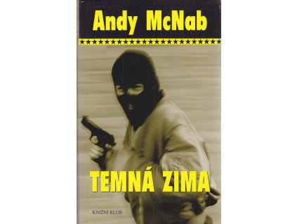 Temná zima, Andy McNab, 2007