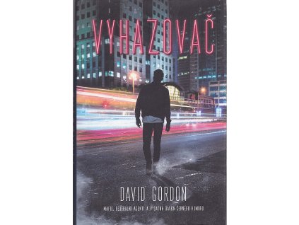 Vyhazovač, David Gordon, 2020