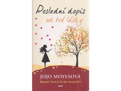 Poslední dopis od tvé lásky