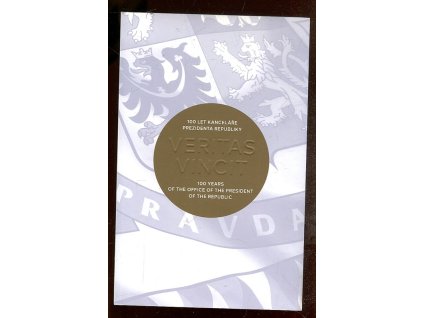 Veritas vincit. 100 let Kanceláře prezidenta republiky, 2019