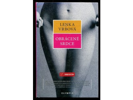 Obrácené srdce, Lenka Vrbová, 2005