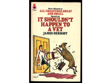 It Shouldn't Happen to a Vet, James Herriot, 1981