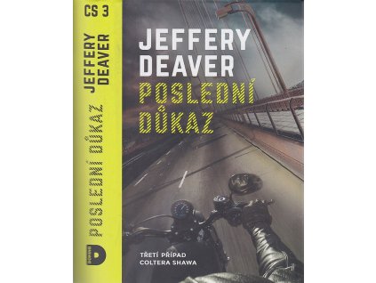 Poslední důkaz, Jeffery Deaver, 2021