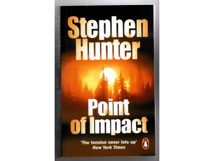 Point of Impact, Stephen Hunter, 2001