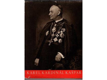 Život a dílo Karla kardinála Kašpara
