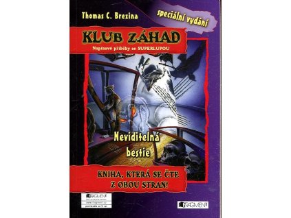 Klub záhad - Neviditelná bestie, Démon ticha, Thomas Brezina, 2013