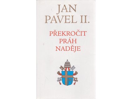 Překročit práh naděje, Jan Pavel, 1995