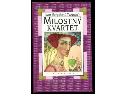 Milostný kvartet, Ivan Sergejevič Turgenev, 2000