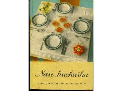 Naše kuchařka - sborník