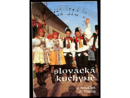 Slovácká kuchyně, Josef Nováček, 1993