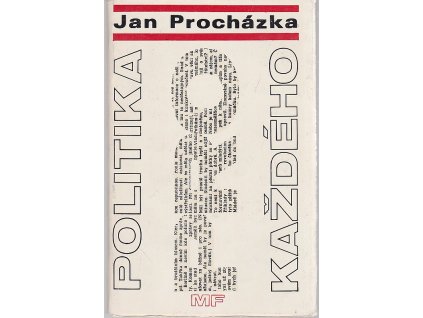 Politika pro každého, Jan Procházka, 1968