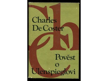 Pověst o Ulenspieglovi, Coster Charles De, 1979