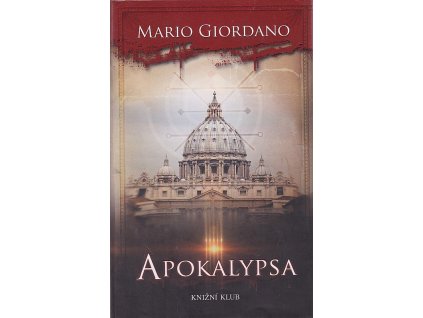 Apokalypsa, Mario Giordano, 2013