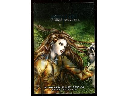 Stmívání - grafický román, díl 1, Stephenie Meyer, 2010