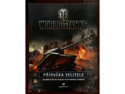 World of Tanks - Příručka velitele