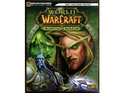 World of Warcraft – The Burning Crusade – Battle Chest Guide