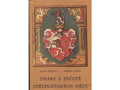 Znaky a pečetě středočeských měst, Alois Přibyl, 1975
