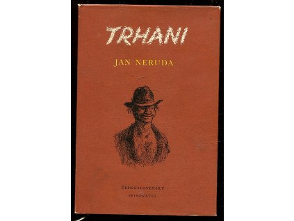 Trhani, Jan Neruda, 1956