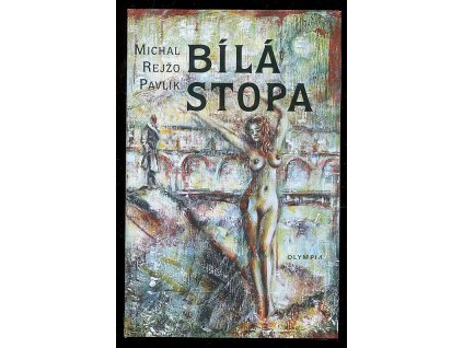 Bílá stopa, Michal Rejžo Pavlík, 2016